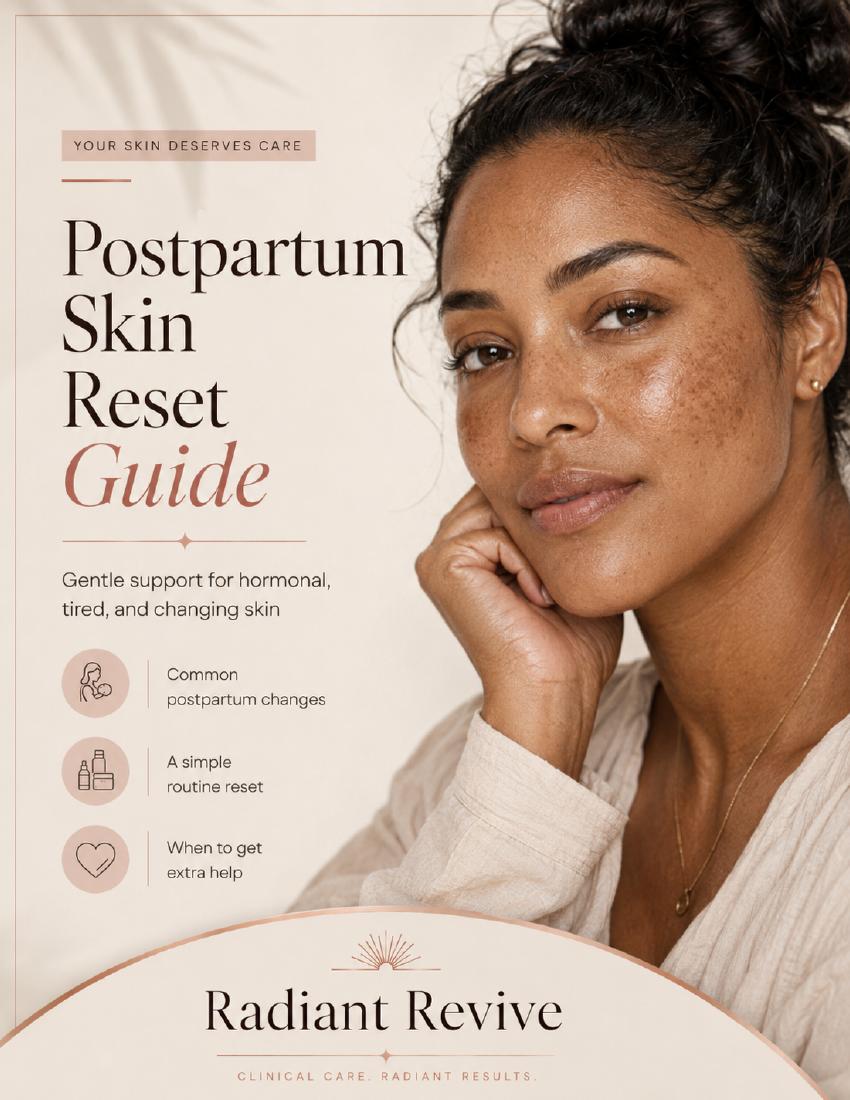 Postpartum Skin Reset Guide